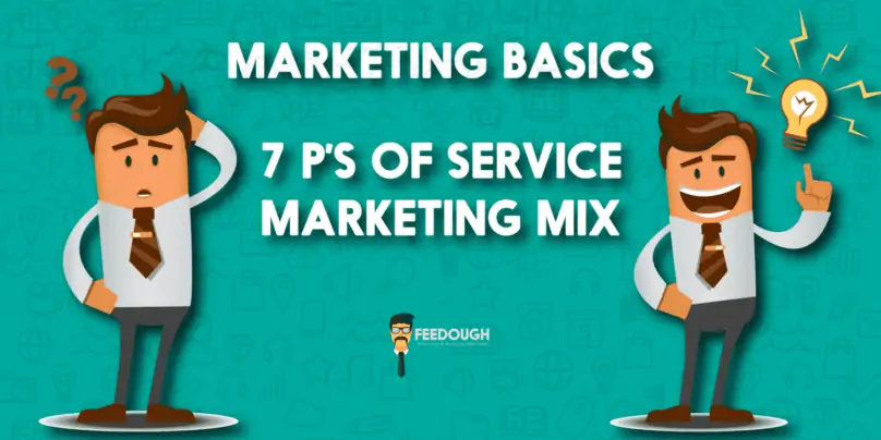 SERVICE Marketing mix 7 p's of marketing mix