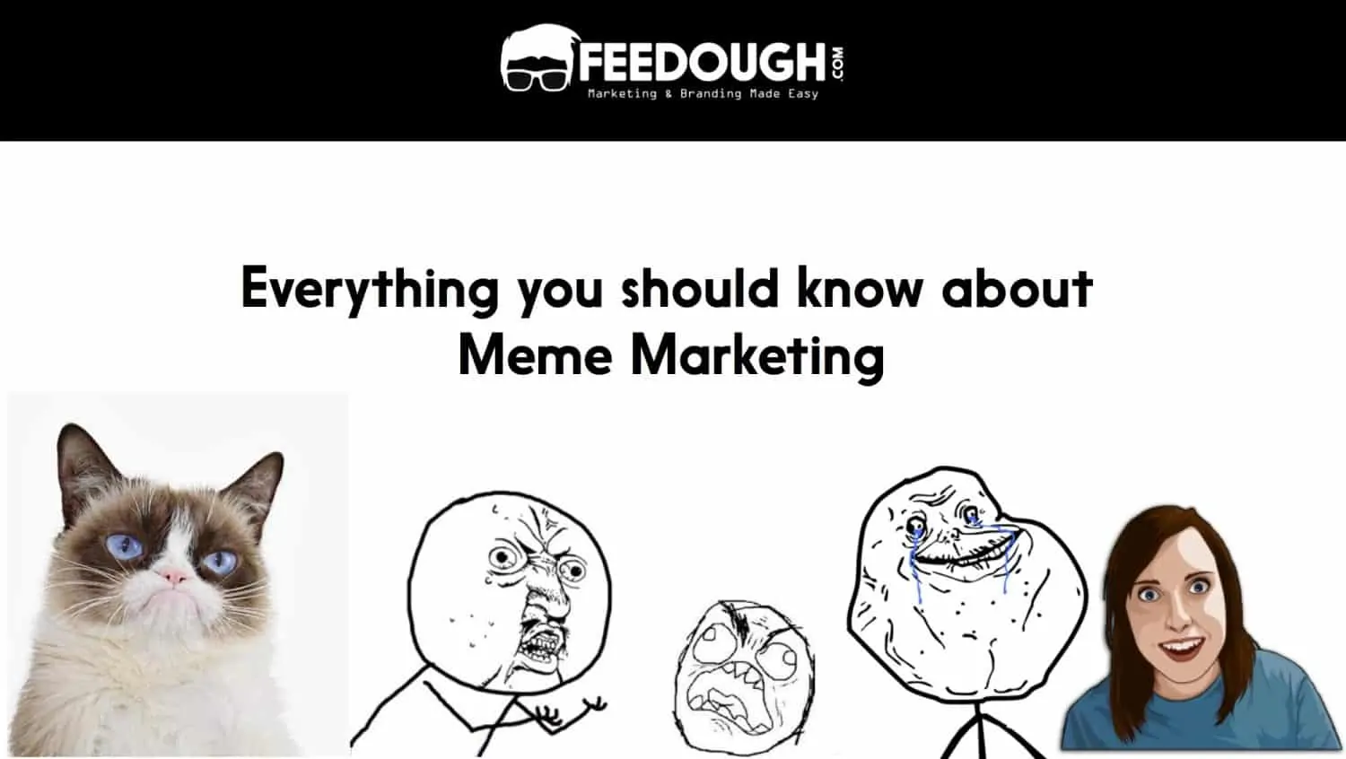What Is Meme Marketing? Everything You Should Know