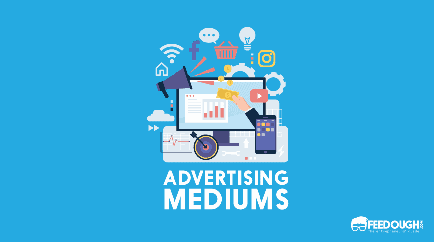 Different Types Of Advertising Mediums