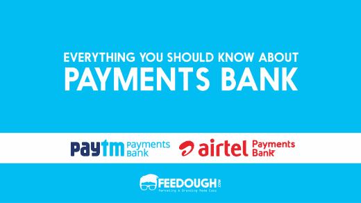 What Is A Payments Bank And How Does It Work Feedough