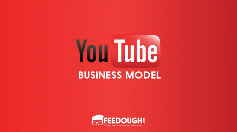 YouTube Business Model | How Does YouTube Make Money? 1