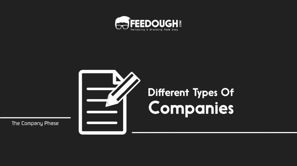 Types of Companies Explaining The 9 Most Popular Types