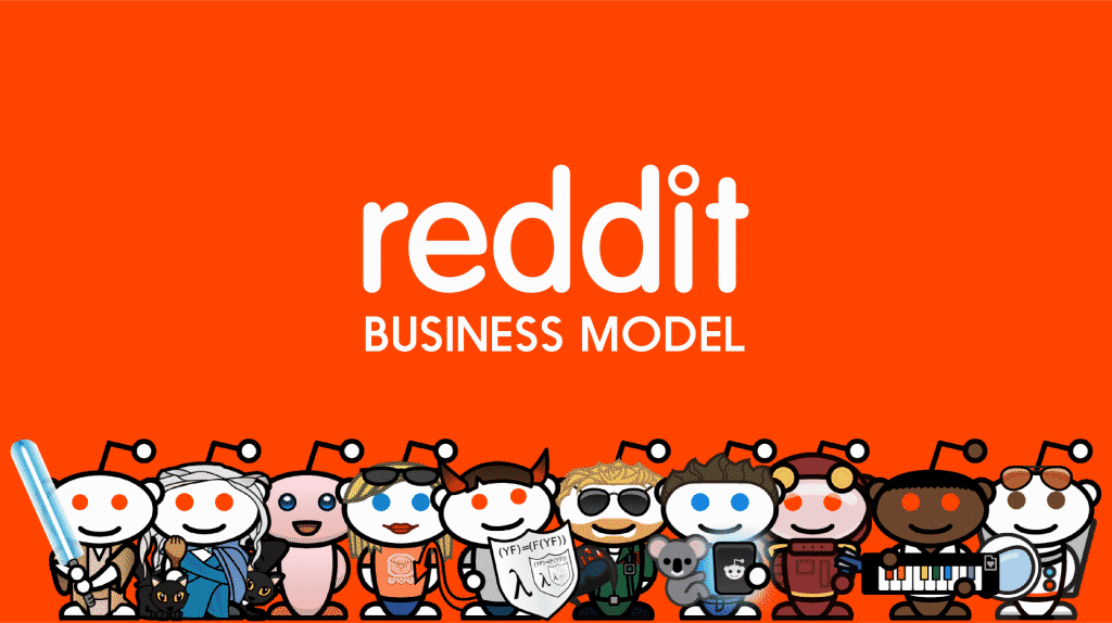 How Does Reddit Make Money? Reddit Business Model