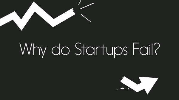 why startups fail