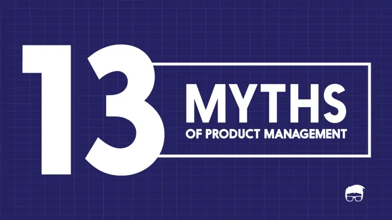 myths of product management