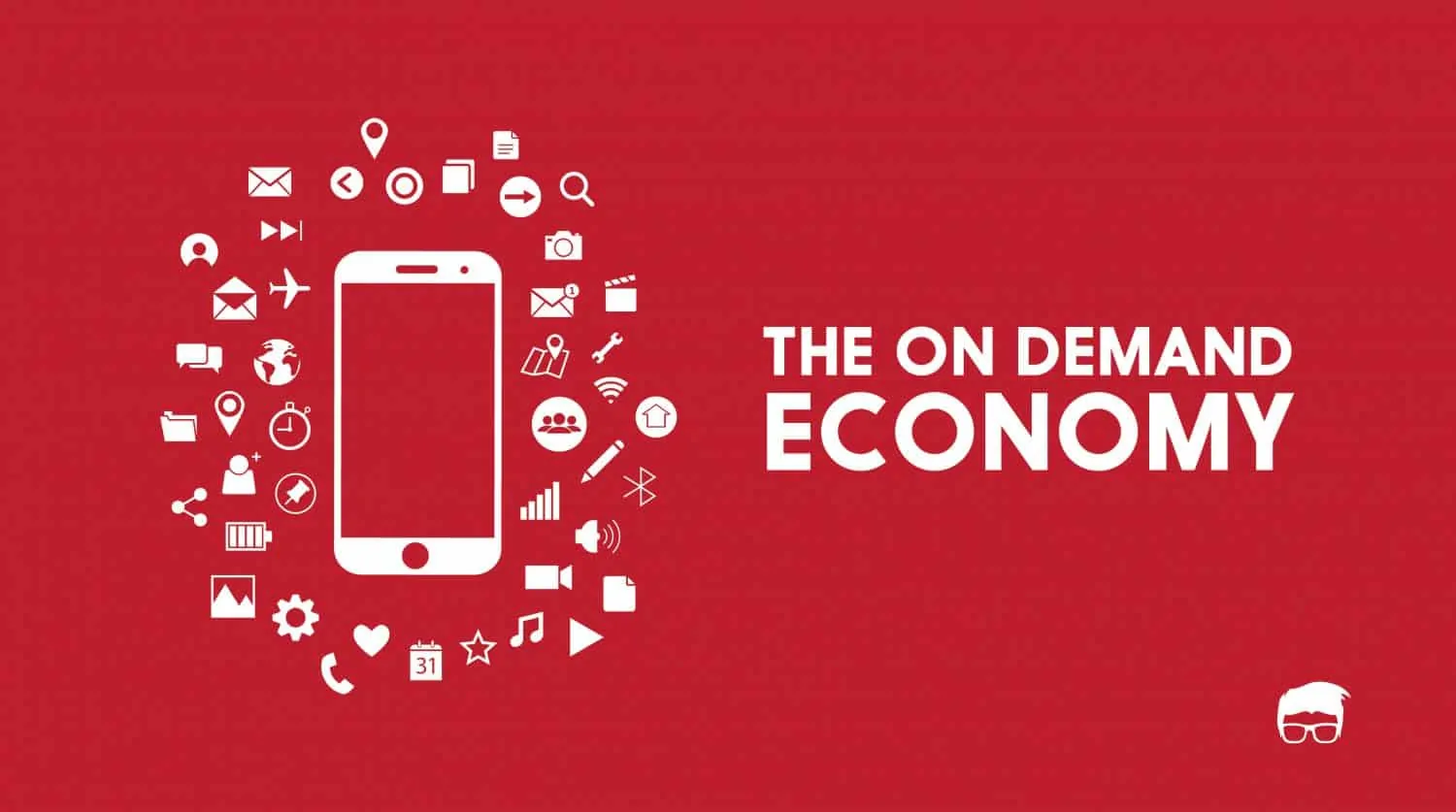 ON DEMAND ECONOMY