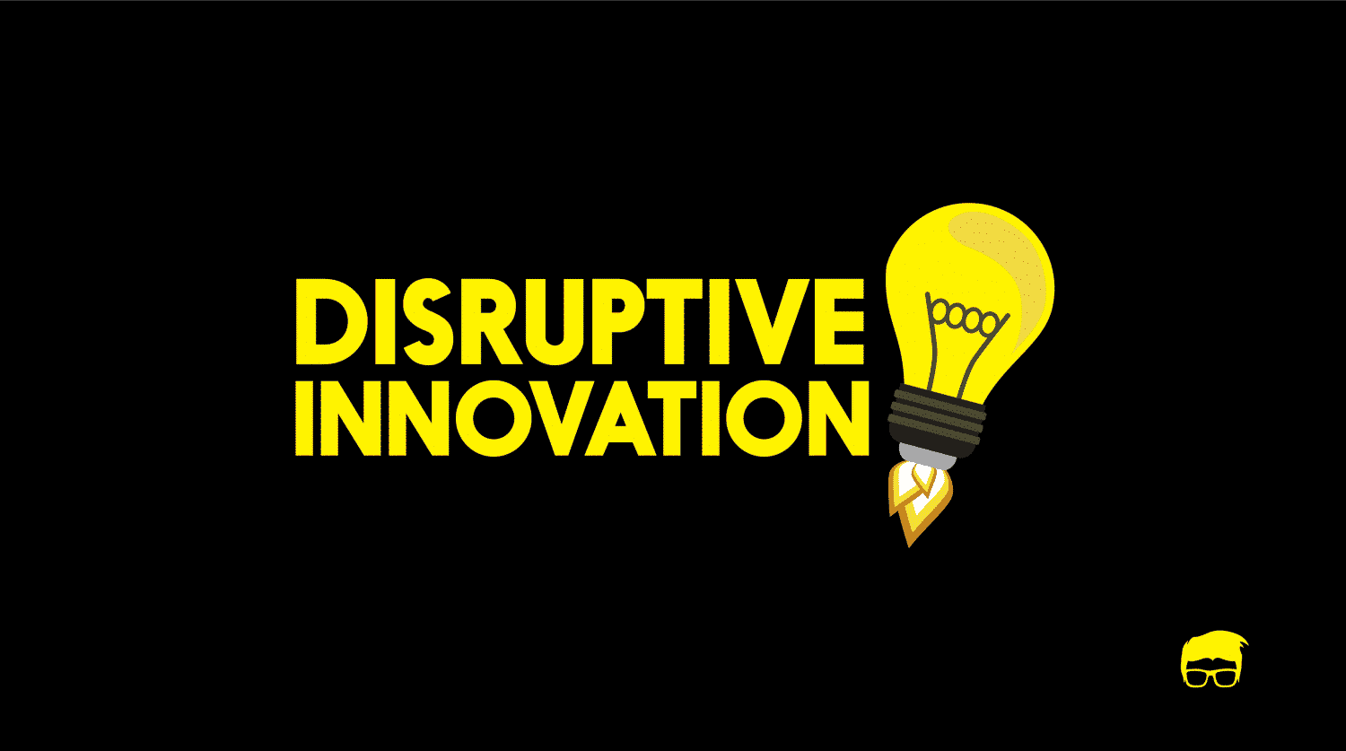 What Is Disruptive Innovation?