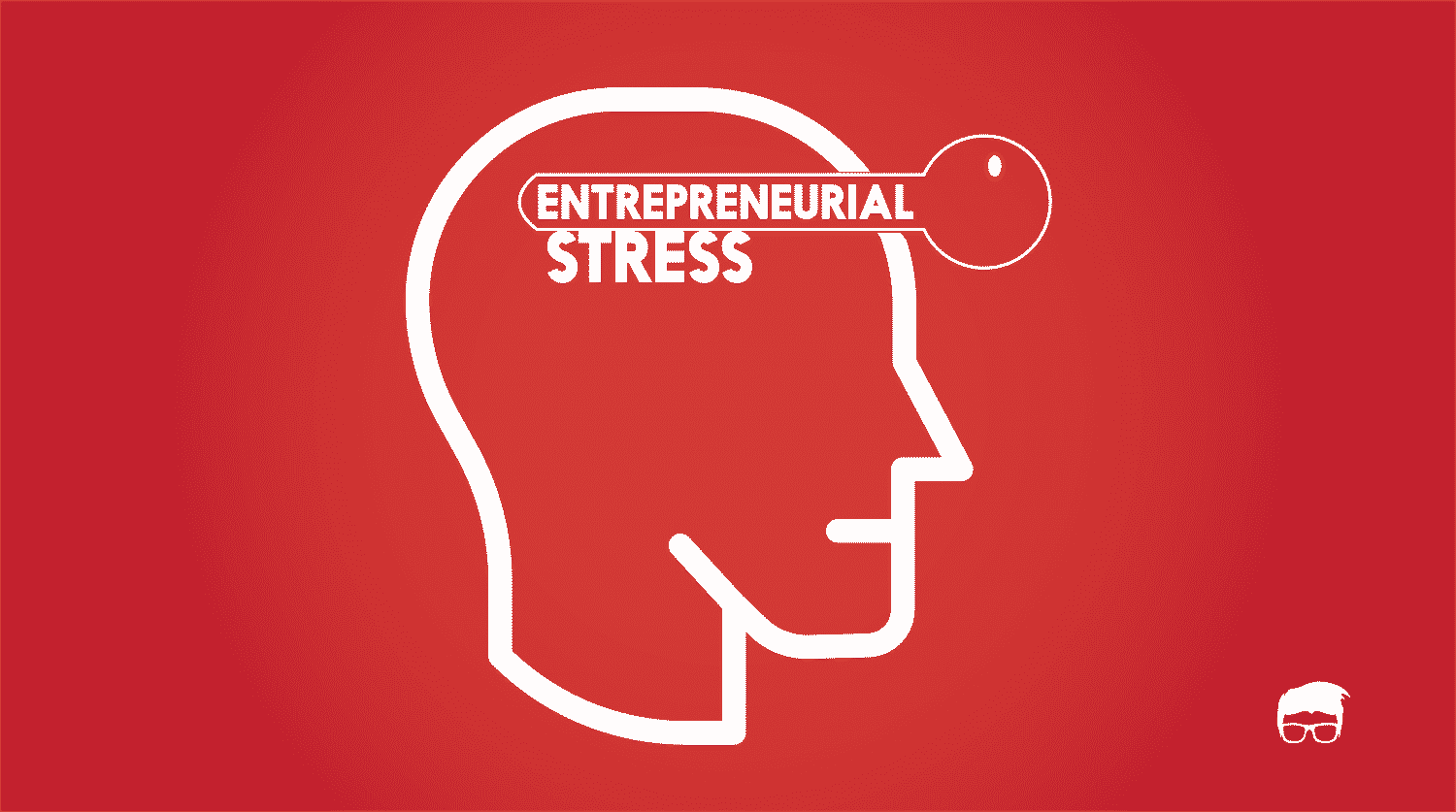 entrepreneurial STRESS