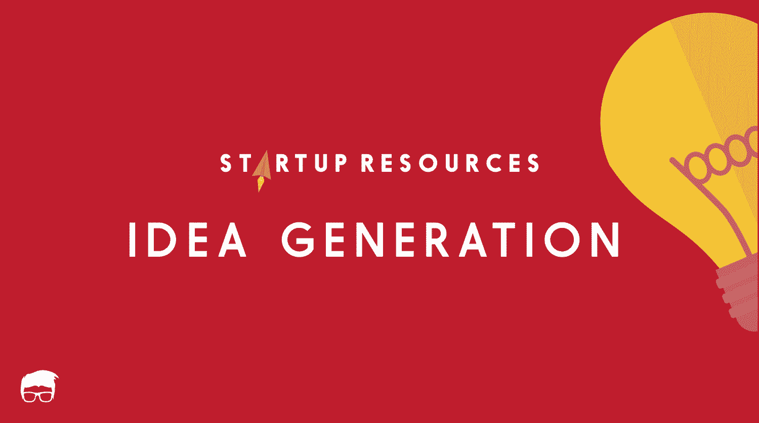 IDEA GENERATION TOOLS