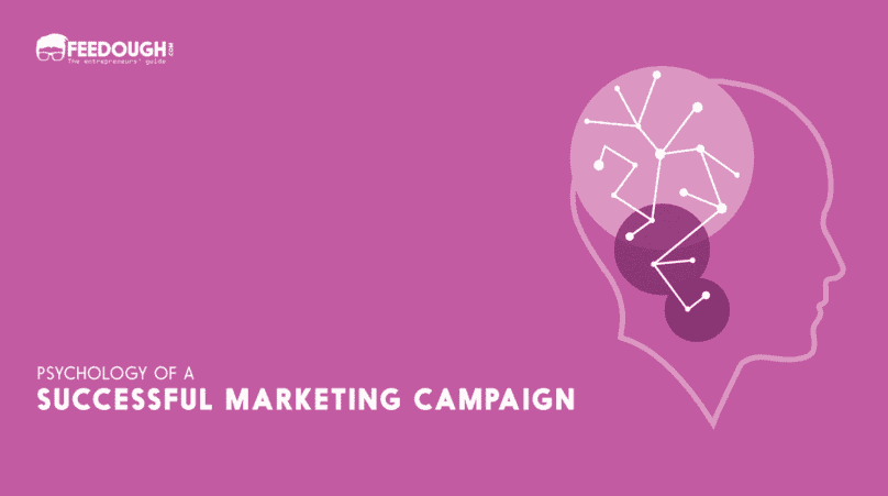 Psychology That Goes Into A Successful Marketing Campaign