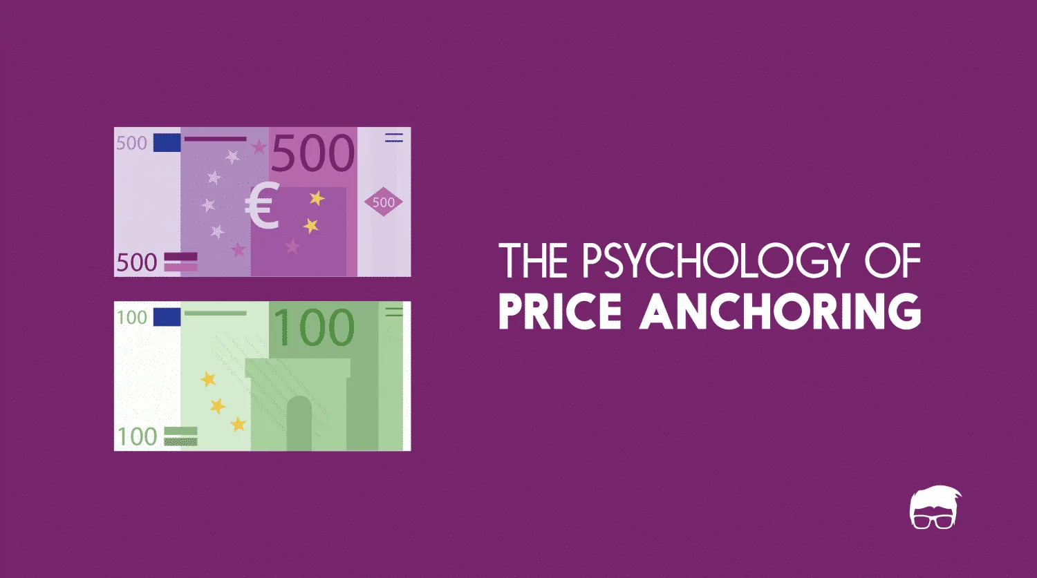 What Is Price Anchoring & How It Works?