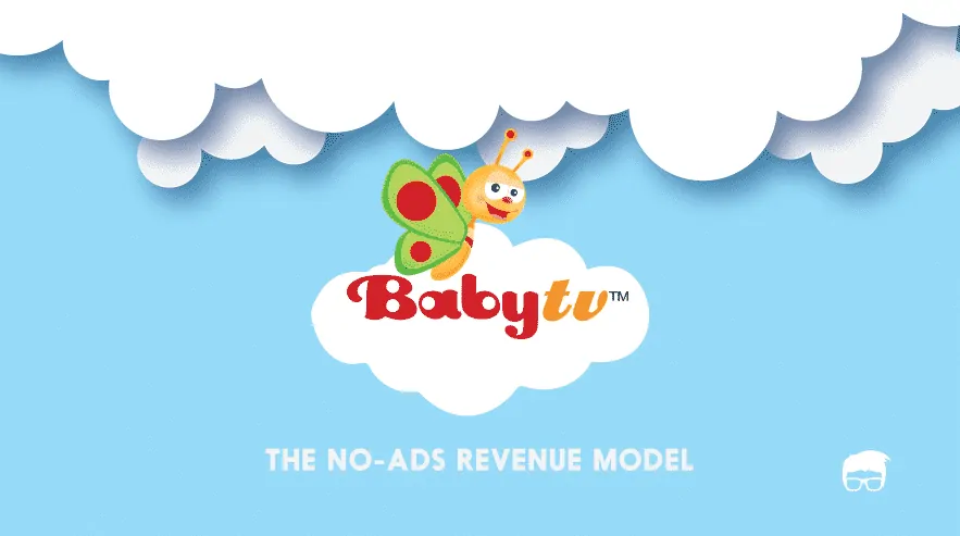 How Does Baby TV Make Money