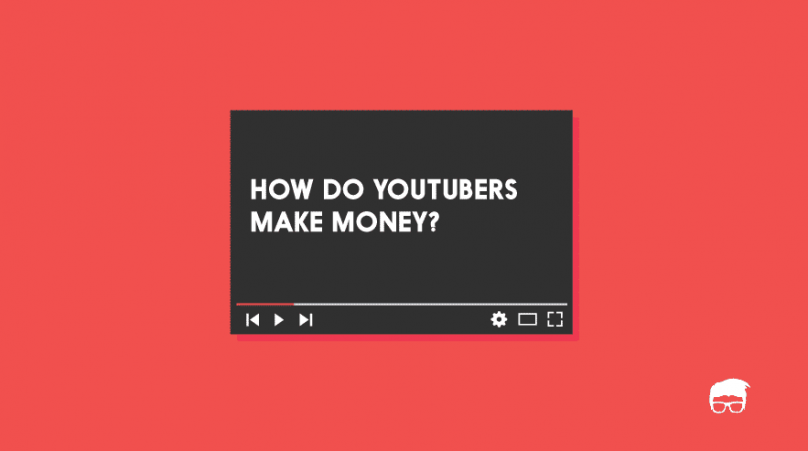 How Do YouTubers Make Money Feedough