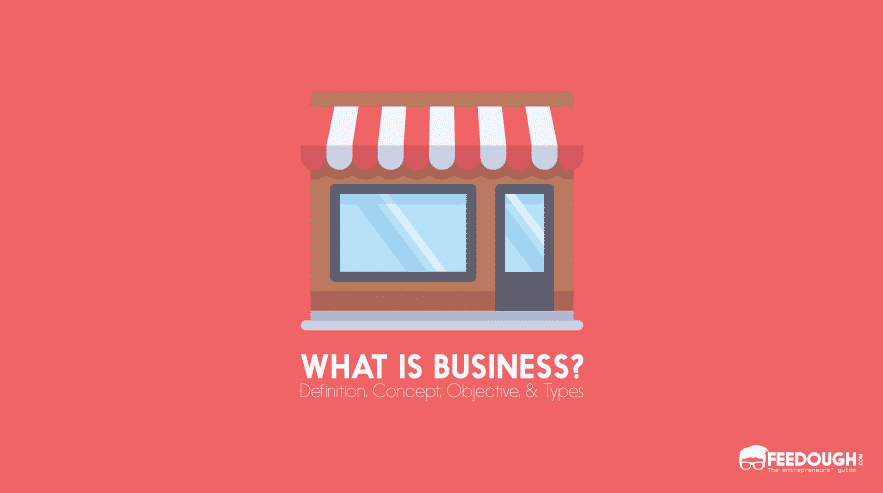 What is business definition