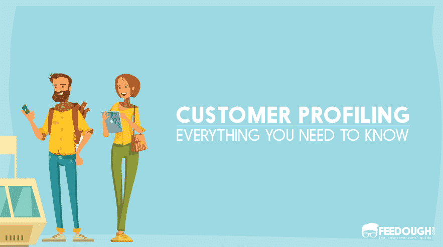 What Is Customer Profiling? - Meaning, Elements & Examples