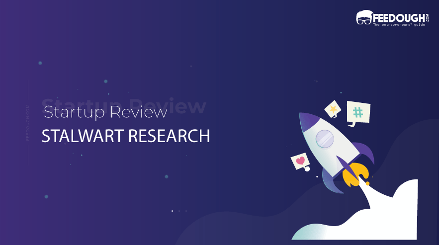 stalwart research startup review