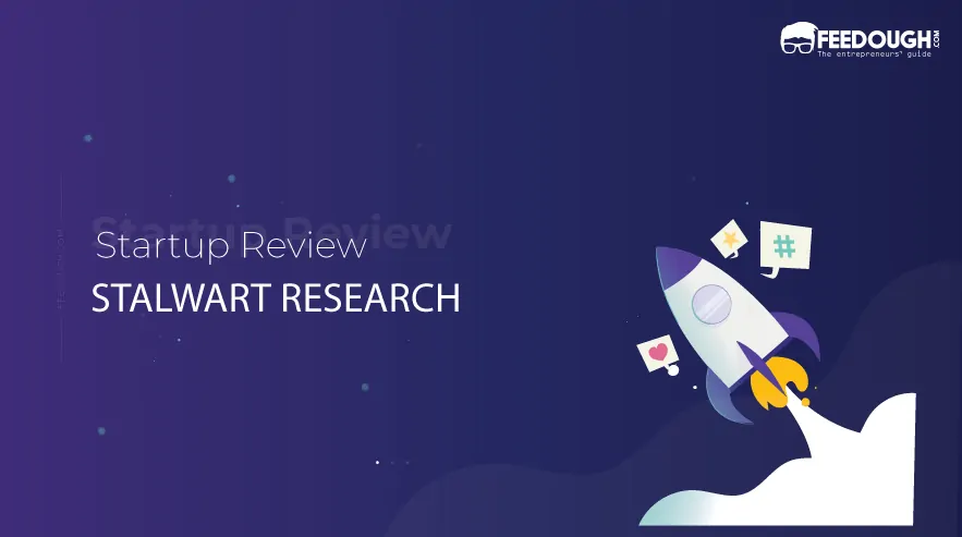 Outsourced R&D Department For Startups | Stalwart Research Startup Review