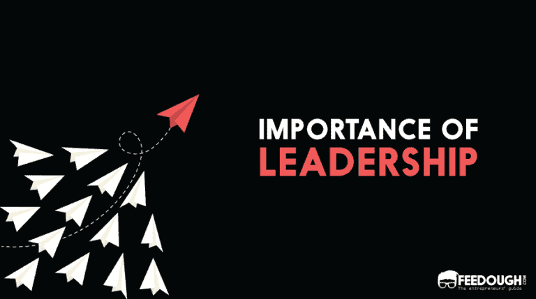 IMPORTANCE OF LEADERSHIP