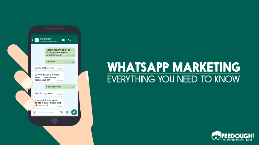 WhatsApp Marketing – An Actionable Guide