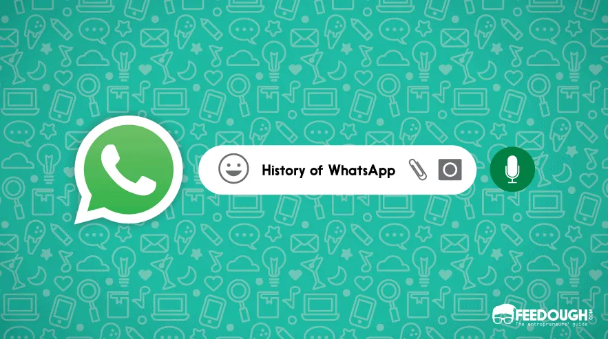 HISTORY OF WHATSAPP