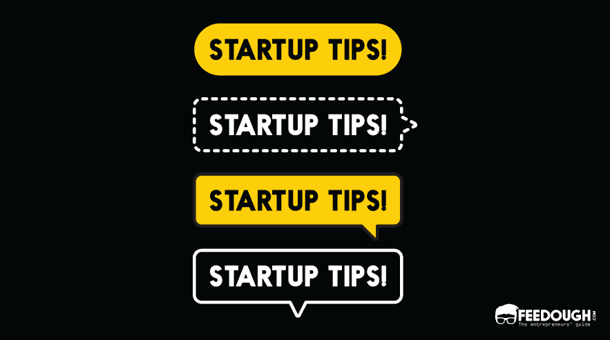 STARTUP TIPS
