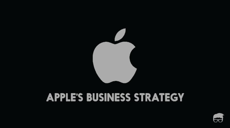 APPLE BUSINESS STRATEGY