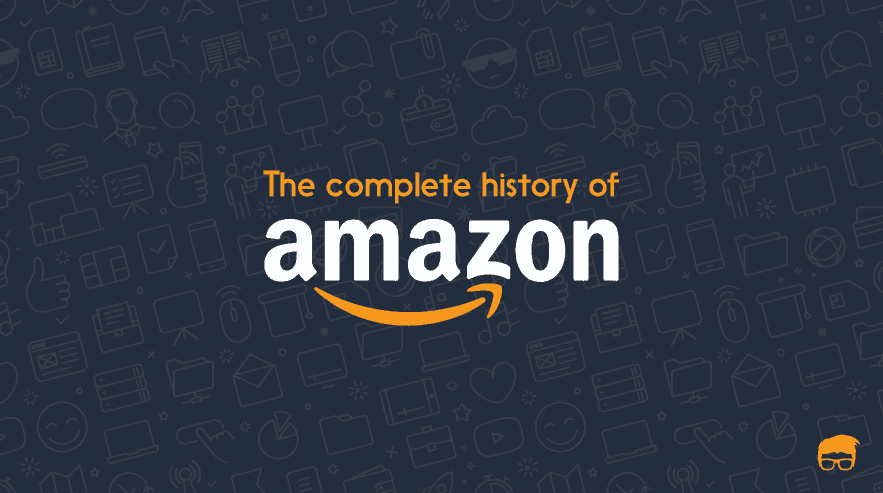 How Amazon Revolutionized Retail: A Brief History