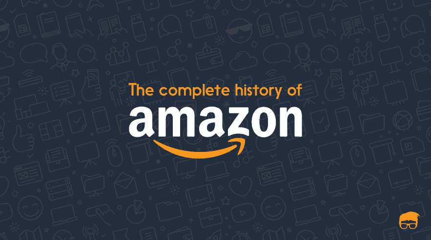 The History Of Amazon | Feedough