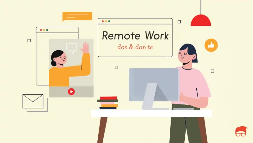remote work dos and don'ts