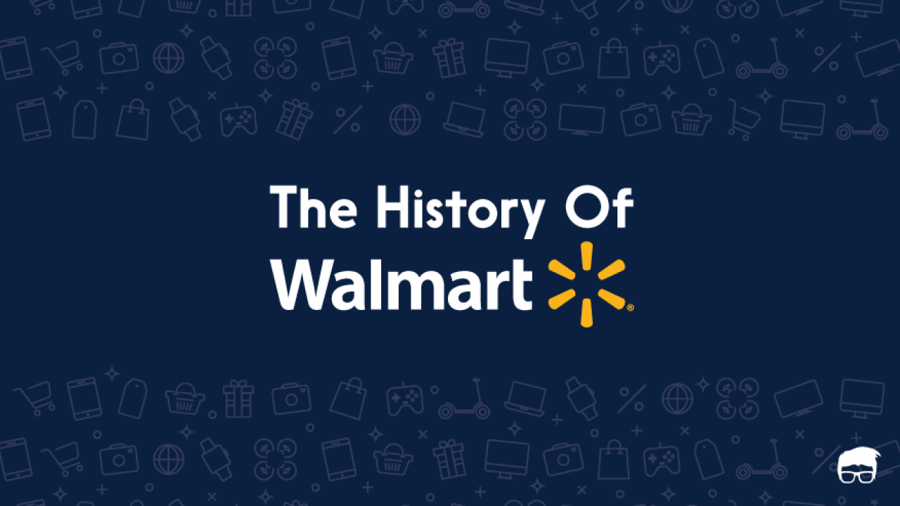 The History Of Walmart Feedough