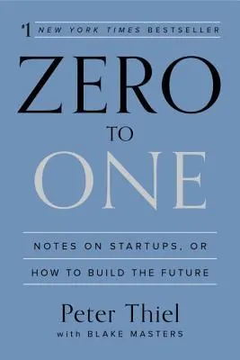 zero to one peter thiel