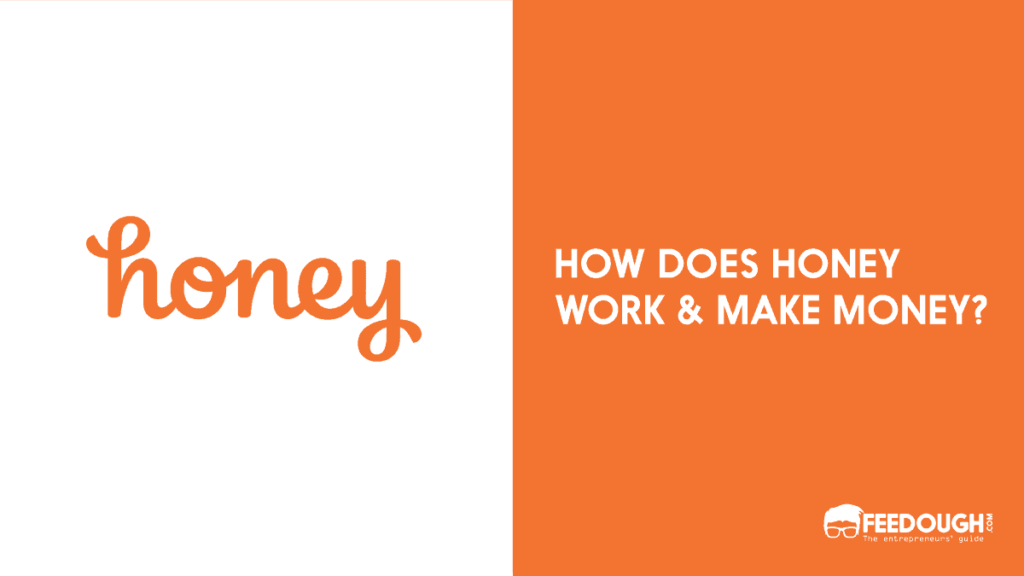 How does honey make money honey business model