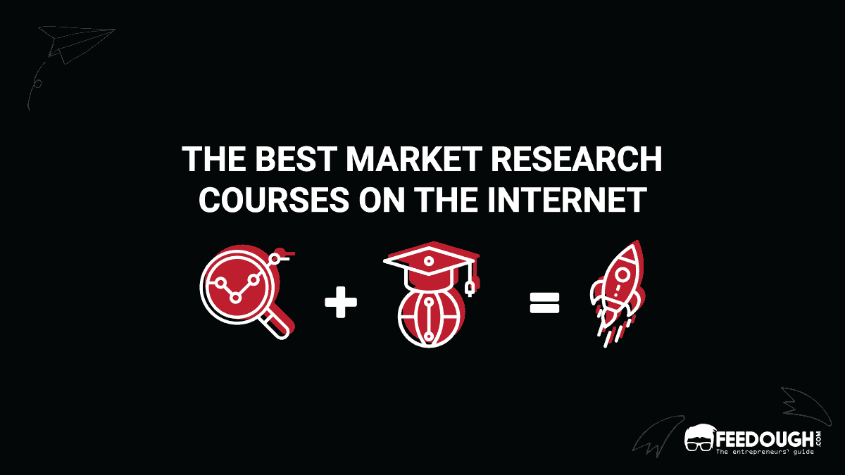 The 7 Best Market Research Courses On The Internet