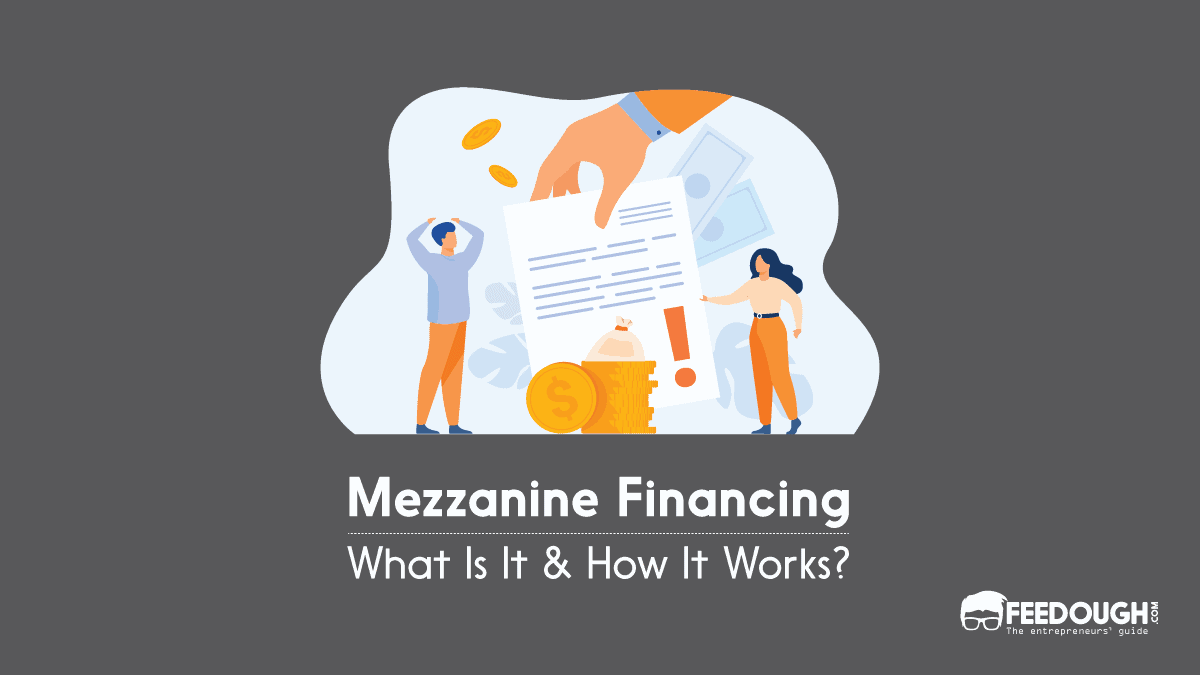 What Is Mezzanine Financing? How Does It Work?