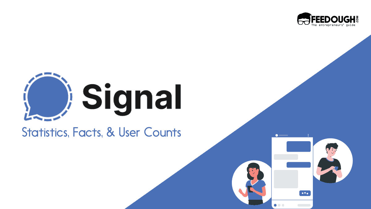 Signal Statistics: Usage, Revenue, & Key Facts