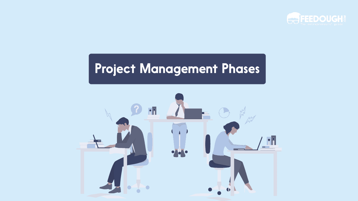 The 5 Phases Of Project Management