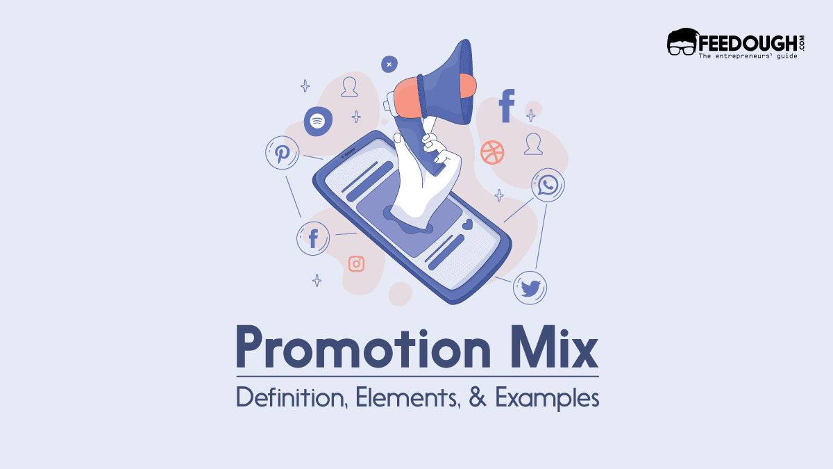 What Promotion Mix? - Elements & Examples | Feedough