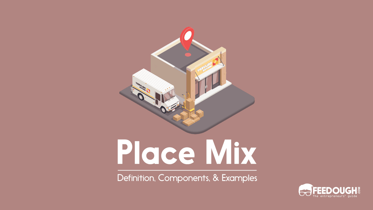 Is Place Mix? – Components Examples Feedough