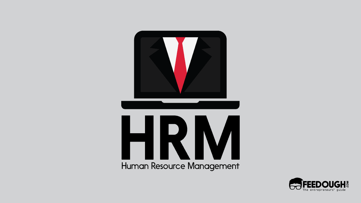 What Is Human Resource Management (HRM)?