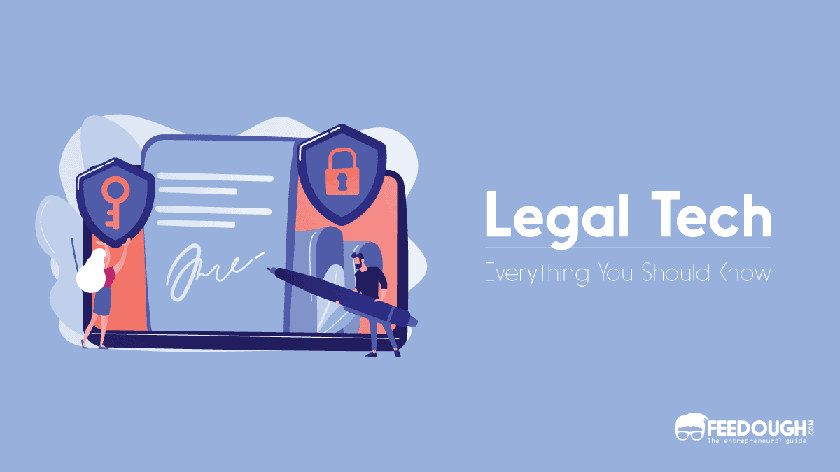 What Is Legal Tech? – Use Cases, Examples, & Future