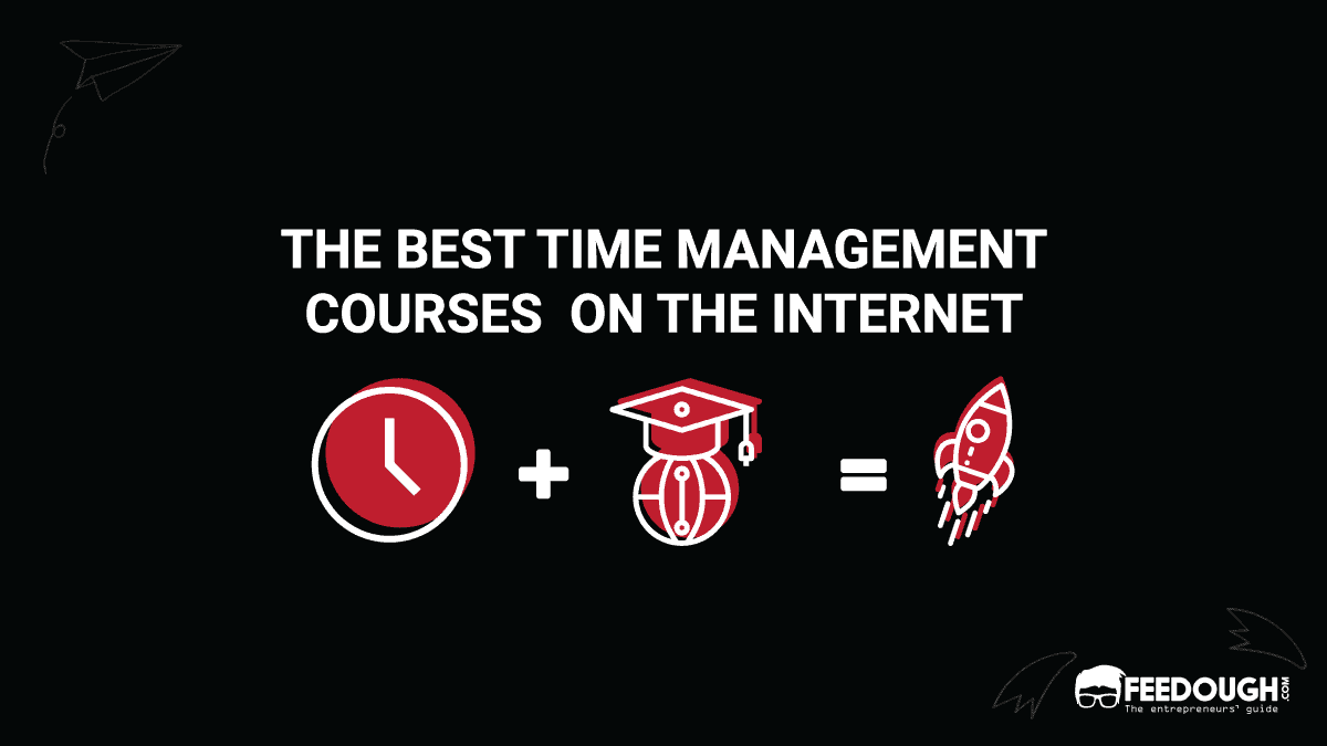 The 5 Best Time Management Courses On The Internet