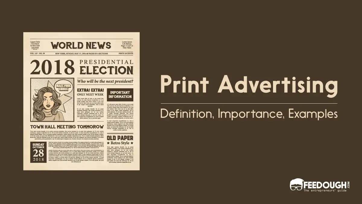 temperatur Ubestemt geni What Is Print Advertising? - Importance, Elements, Types, Examples |  Feedough