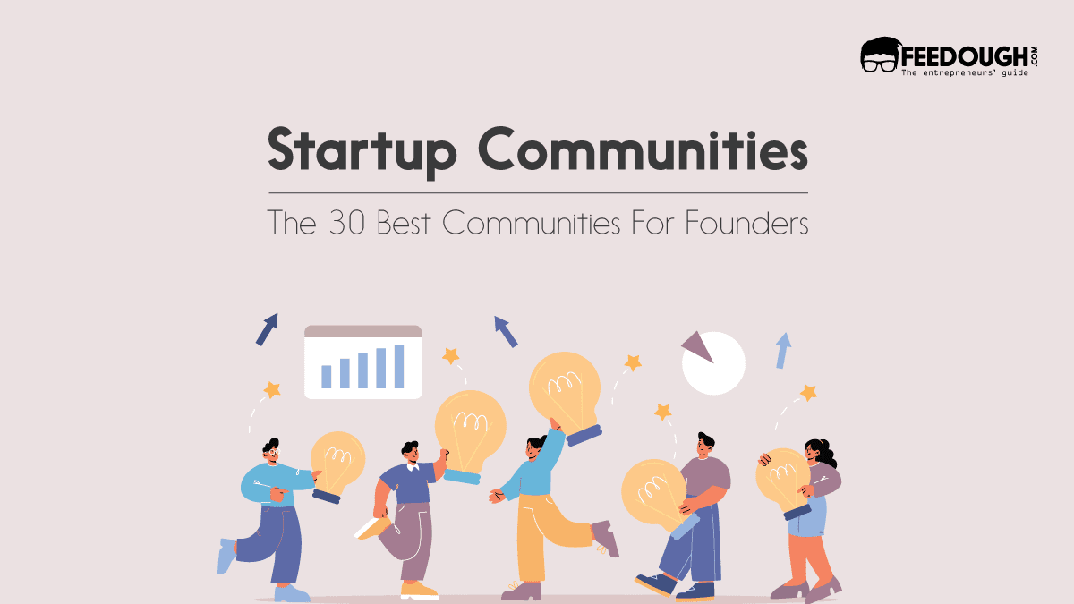 30 Best Online Startup Communities for Entrepreneurs