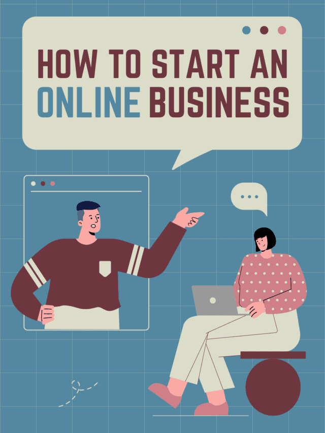 How To Start An Online Business – Detailed Guide