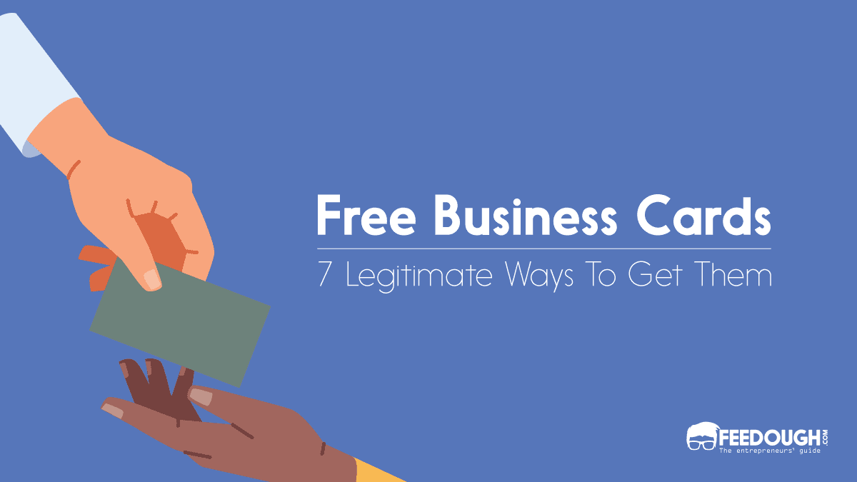 7 Legit Ways To Get Free Business Cards