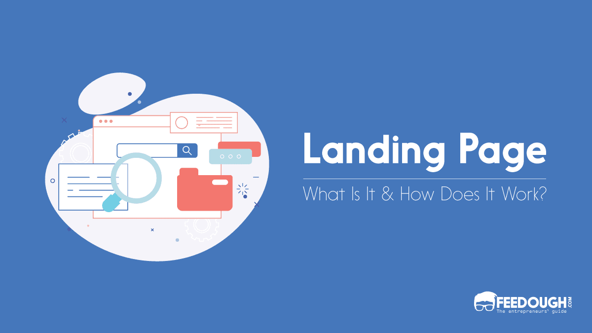 What Is A Landing Page? [Detailed Guide]