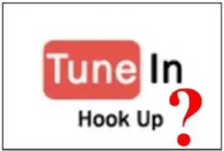 tune in hook up