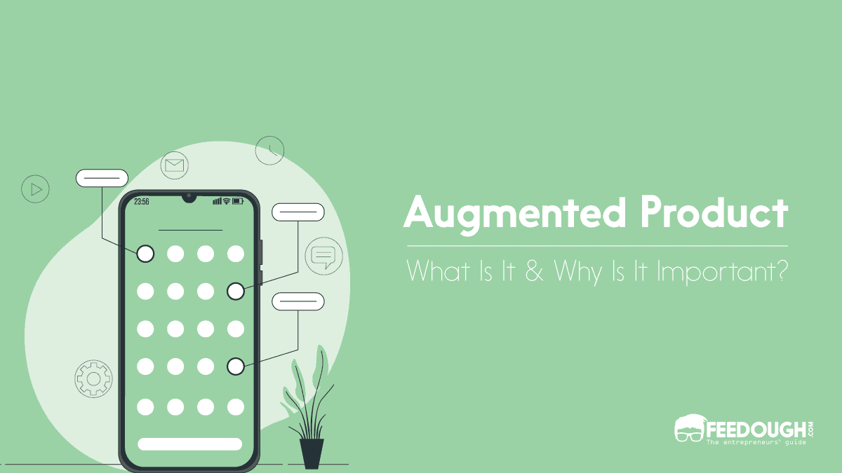 What Is Augmented Product? (Importance & Examples)