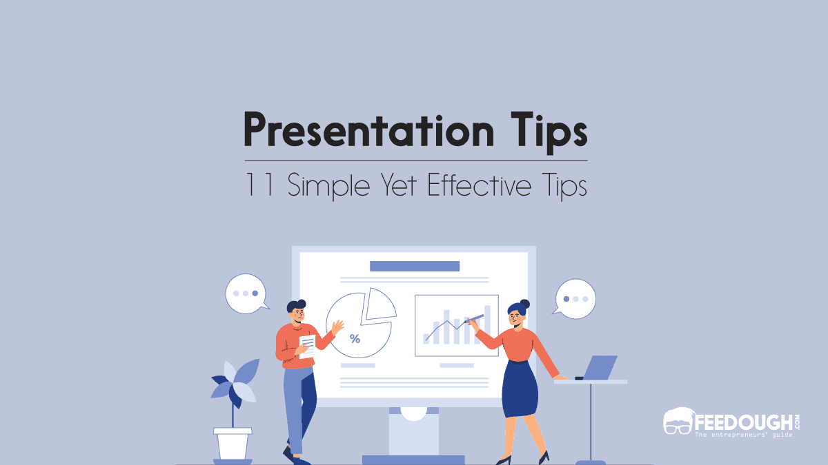 Presentation Tips: 11 Simple Yet Effective Strategies