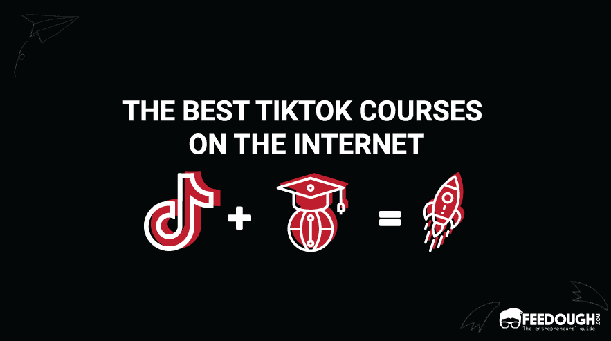 The 10 Best TikTok Courses On The Internet